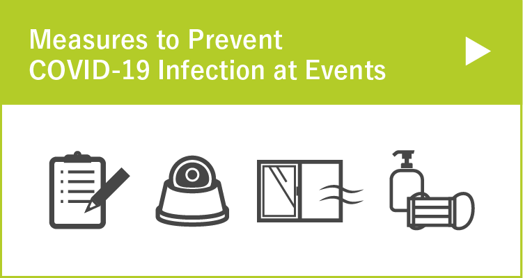 Measures to Prevent COVID-19 Infection at Events